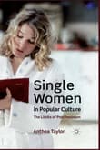 Book cover of Single Women in Popular Culture: The Limits of Postfeminism
