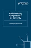 Book cover of Understanding Wittgenstein's On Certainty