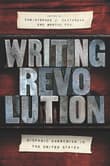Book cover of Writing Revolution: Hispanic Anarchism in the United States