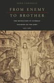 Book cover of From Enemy to Brother: The Revolution in Catholic Teaching on the Jews, 1933-1965