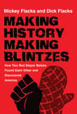 Book cover of Making History/Making Blintzes: How Two Red Diaper Babies Found Each Other and Discovered America