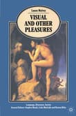 Book cover of Visual and Other Pleasures
