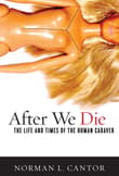 Book cover of After We Die: The Life and Times of the Human Cadaver