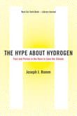 Book cover of The Hype About Hydrogen: Fact and Fiction in the Race to Save the Climate