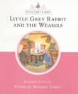 Book cover of Little Grey Rabbit and the Weasels