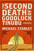 Book cover of The Second Death of Goodluck Tinubu