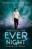 Book cover of Through the Ever Night