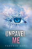 Book cover of Unravel Me