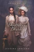 Book cover of Deathless Divide