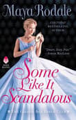 Book cover of Some Like It Scandalous