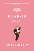 Book cover of Pumpkin