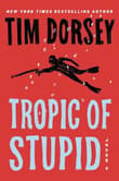 Book cover of Tropic of Stupid