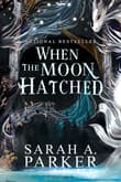 Book cover of When the Moon Hatched