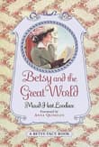 Book cover of Betsy and the Great World