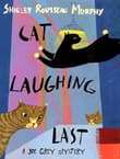 Book cover of Cat Laughing Last