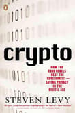 Book cover of Crypto: How the Code Rebels Beat the Government--Saving Privacy in the Digital Age