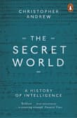 Book cover of The Secret World: A History of Intelligence