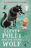 Book cover of Clever Polly And the Stupid Wolf