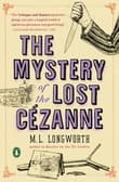 Book cover of The Mystery of the Lost Cézanne