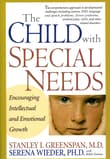 Book cover of The Child with Special Needs: Encouraging Intellectual and Emotional Growth