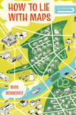 Book cover of How to Lie with Maps
