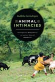 Book cover of Animal Intimacies: Interspecies Relatedness in India's Central Himalayas