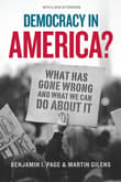 Book cover of Democracy in America?: What Has Gone Wrong and What We Can Do About It