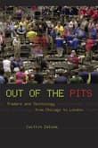 Book cover of Out of the Pits: Traders and Technology from Chicago to London