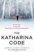 Book cover of The Katharina Code: You loved Wallander, now meet Wisting.