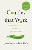 Book cover of Couples That Work: How To Thrive in Love and Work