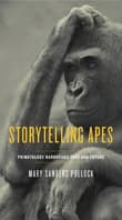 Book cover of Storytelling Apes
