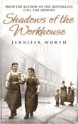 Book cover of Shadows of the Workhouse