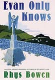 Book cover of Evan Only Knows