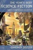 Book cover of The Year's Best Science Fiction: Twenty-Third Annual Collection