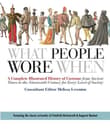 Book cover of What People Wore When: A Complete Illustrated History of Costume from Ancient Times to the Nineteenth Century for Every Level of Society