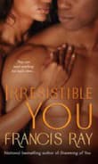 Book cover of Irresistible You