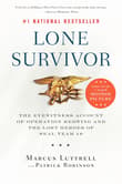 Book cover of Lone Survivor: The Eyewitness Account of Operation Redwing and the Lost Heroes of SEAL Team 10