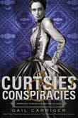 Book cover of Curtsies & Conspiracies