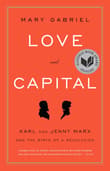 Book cover of Love and Capital: Karl and Jenny Marx and the Birth of a Revolution