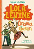 Book cover of Lola Levine Drama Queen
