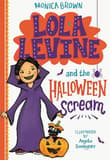 Book cover of Lola Levine and the Halloween Scream