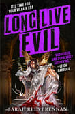 Book cover of Long Live Evil