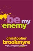 Book cover of Be My Enemy