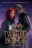 Book cover of These Twisted Bonds