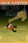 Book cover of The Key That Swallowed Joey Pigza