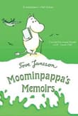 Book cover of Moominpappa's Memoirs