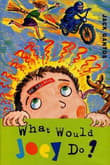 Book cover of What Would Joey Do?