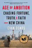 Book cover of Age of Ambition: Chasing Fortune, Truth, and Faith in the New China