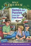 Book cover of Games and Puzzles from the Tree House: Over 200 Challenges!