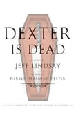 Book cover of Dexter is Dead